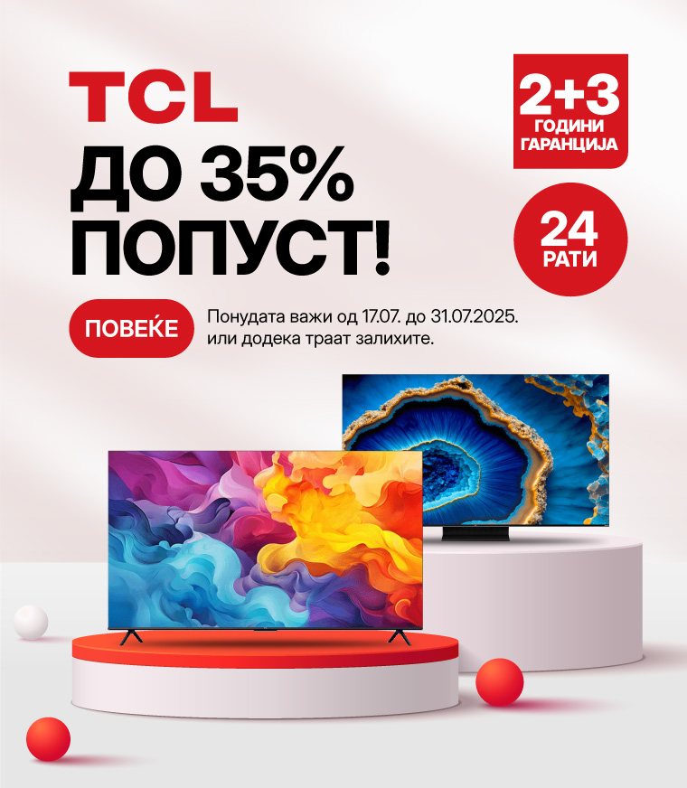 MKD-202507-12978-TCL TV 2+3 garancija_MOBILE 760x872.jpg