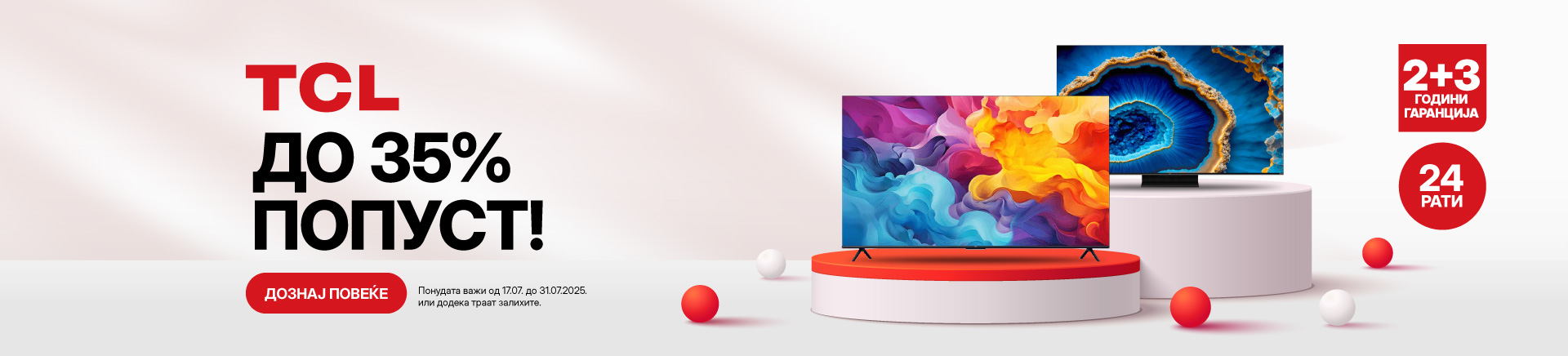 MKD-202507-12978-TCL TV 2+3 garancija_WIDESCREEN 1920x436.jpg